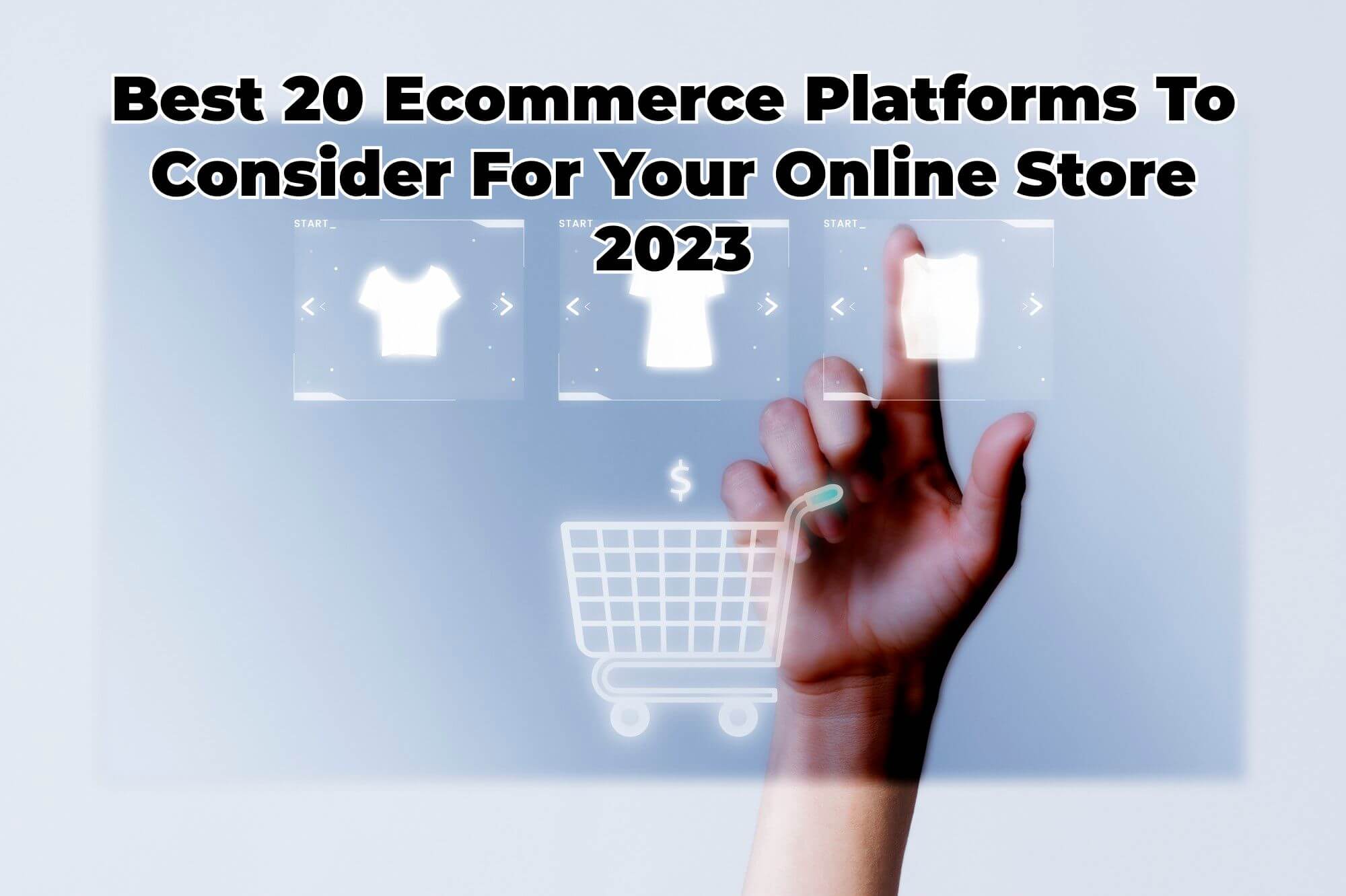 Ecommerce Platforms