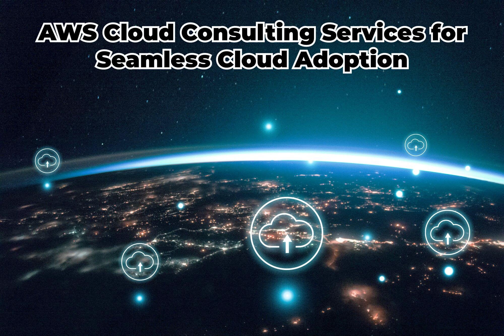 AWS Cloud Consulting Services